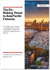 The De-Risking Threat to Asia Pacific Fintechs - A Report from Kapronasia in Collaboration with Banking Circle