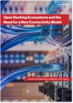 Open Banking Ecosystems and the Need for a New Connectivity Model - a report from Kapronasia in collaboration with Equinix