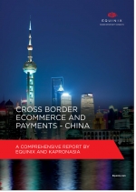 Cross Border E-Commerce and Payments - China