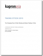 Taking Stock 2010 - Order Routing and Technology in China&#039;s Capital Markets